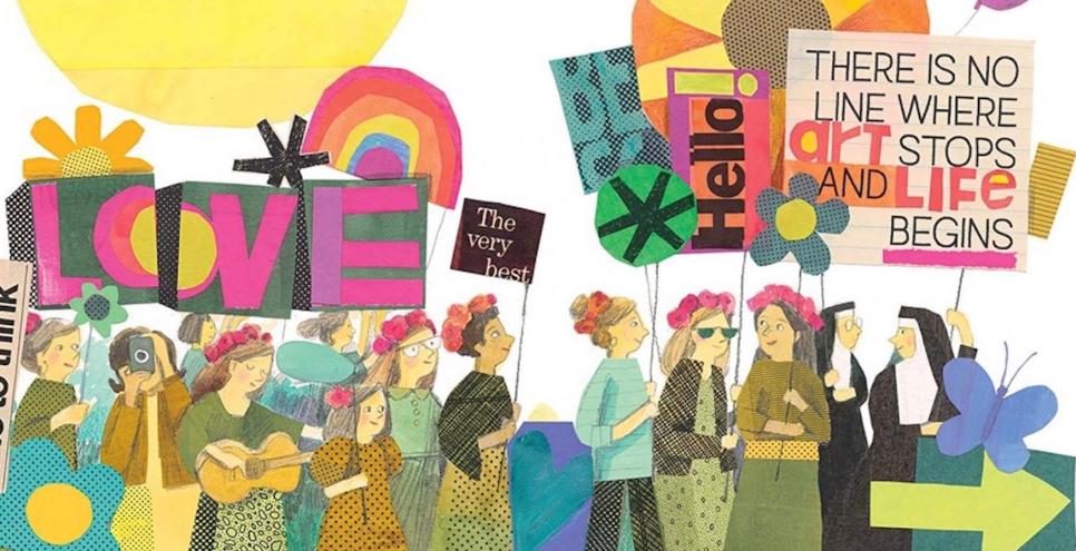 Collage of people holding different signs, including "Love," "Hello!," and "There is no line where art stops and life begins."